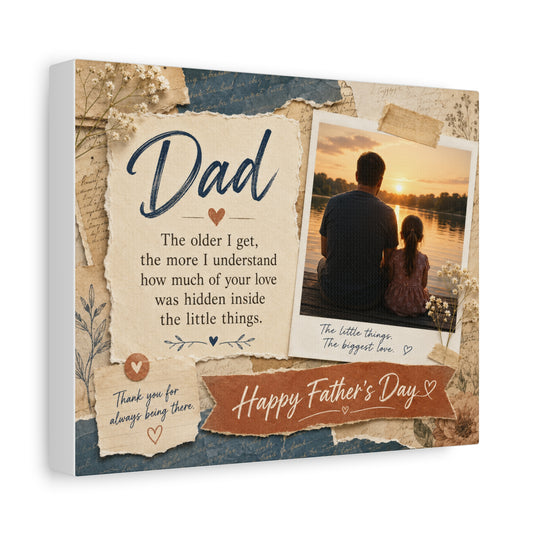 Father’s Day Canvas Wall Art – "Dad: The older I get..." Sentimental Photo Collage